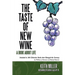The Taste of New Wine