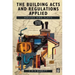 The Building Acts and Regulations Applied: Houses and Flats
