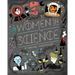 Women in Science: Fearless Pioneers Who Changed the World