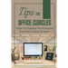 Tips For Office Cubicles: Steps To Organize An Attractive And Neat Cubicle At Work: Cubicle Etiquette