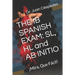 The Ib Spanish Exam: Sl, Hl and AB Initio: