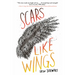 Scars Like Wings