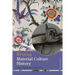 Writing Material Culture History
