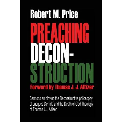 Preaching Deconstruction