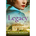 Legacy: Absolutely Unputdownable Historical Fiction