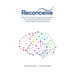 Reconceive: New Thinking for Progressive Leaders to Create Productive, Positively Viewed Service Organisations
