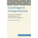 Contingent Computation: Abstraction, Experience, and Indeterminacy in Computational Aesthetics
