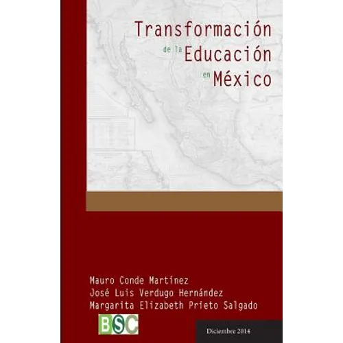 Transformacion de la Educacion en Mexico: Los modelos educativos a través de la historia