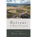 Retreat: A Way Forward