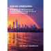 ASEAN Unbound: Unleashing the Shockwaves of Transformation to Forge an Era of Unparalleled Prosperity