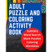 Adult Puzzle and Coloring Activity Book: SUDOKU, Word Search, and Maze Puzzles, and Includes Adult Stress Relieving Coloring Mandalas, LARGE PRINT, Bu