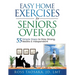 Easy Home Exercises for Seniors Over 60
