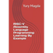 RISC-V Assembly Language Programming: Learning By Example