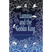 Lumina and the Goblin King