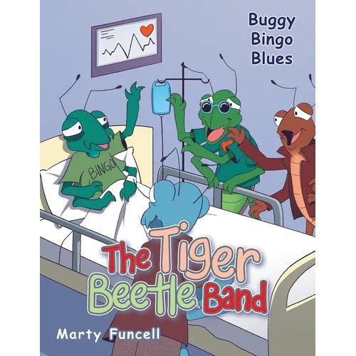 The Tiger Beetle Band: Buggy Bingo Blues