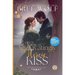 Once Upon an Aggravatingly Heroic Kiss