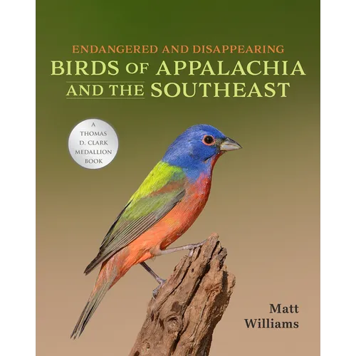 Endangered and Disappearing Birds of Appalachia and the Southeast