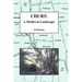 Churt: A Medieval Landscape: Peasant Life in Medieval Churt
