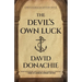 The Devil's Own Luck