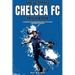 The Ultimate Chelsea FC Trivia Book: A Collection of Amazing Trivia Quizzes and Fun Facts for Die-Hard Blues Fans!