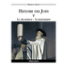 Histoire des Juifs V: La décadence - Le relèvement