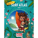 Hubi's Surf Atlas: Part 1: A Kids Surf Book. Fun Facts and Stories about the Ocean, Cultures, Animals, Geography, Sciences and Surf.
