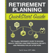 Retirement Planning QuickStart Guide: The Simplified Beginner's Guide to Building Wealth, Creating Long-Term Financial Security, and Preparing for Lif