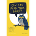 Can You Read This Book?: A Book of Nonsense to Twist Your Tongue to