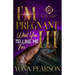 I'm Pregnant... What You Telling Me For 3?: The Finale