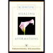Scientific Healing Affirmations