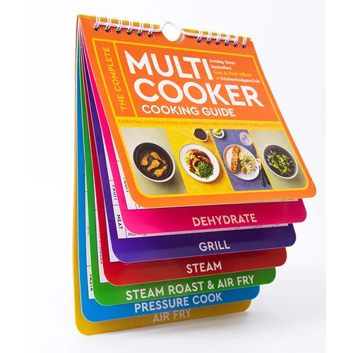 The Complete Multicooker Cooking Guide: Perfect for the Ninja Foodi, Speedi, Instant Pot and Your Favourite Machines