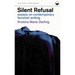 Silent Refusal: Essays on Contemporary Feminist Writing: Essays on Contemporary Feminist Writing