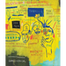 Writing the Future: Basquiat and the Hip-Hop Generation