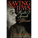 Saving the Jews: Franklin D. Roosevelt and the Holocaust