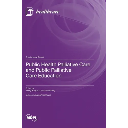 Public Health Palliative Care and Public Palliative Care Education