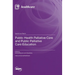 Public Health Palliative Care and Public Palliative Care Education