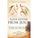 Love-Letter From Jesus: Come to the Savior