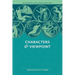 Elements of Fiction Writing - Characters & Viewpoint: Proven Advice and Timeless Techniques for Creating Compelling Characters by an Award-Winning Aut