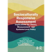 Socioculturally Responsive Assessment: Implications for Theory, Measurement, and Systems-Level Policy