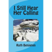 I Still Hear Her Calling
