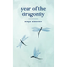 year of the dragonfly