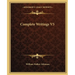 Complete Writings V5