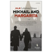 Mikhail and Margarita