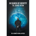 In Search of Identity: The Journey Within