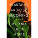 Plantains and Our Becoming: Poems