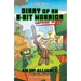 Diary of an 8-Bit Warrior Graphic Novel: An Op Alliance Volume 1