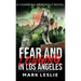 Fear and Longing in Los Angeles