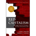 Red Capitalism - Revised and Updated