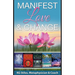 Manifest Love & Change