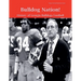 Bulldog Nation! History of Georgia Bulldogs Football